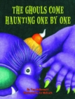 Image for Ghouls Come Haunting One by One, The