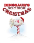 Image for Dinosaur&#39;s Night Before Christmas
