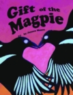 Image for Gift of the Magpie