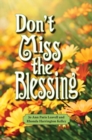 Image for Don&#39;t Miss the Blessing