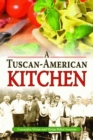 Image for Tuscan-American Kitchen, A