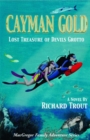 Image for Cayman Gold : Lost Treasure of Devils Grotto