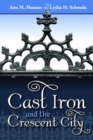 Image for Cast Iron and the Crescent City