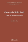 Image for Glory at the Right Hand : Psalm 110 in Early Christianity