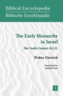 Image for The Early Monarchy in Israel : The Tenth Century B.C.E.