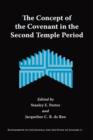 Image for The Concept of the Covenant in the Second Temple Period
