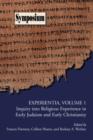 Image for Experientia, Volume 1 : Inquiry into Religious Experience in Early Judaism and Christianity