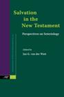 Image for Salvation in the New Testament : Perspectives on Soteriology