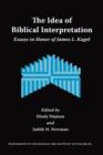 Image for The Idea of Biblical Interpretation : Essays in Honor of James L. Kugel
