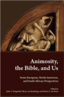 Image for Animosity, the Bible, and Us