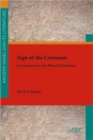 Image for Sign of the Covenant : Circumcision in the Priestly Tradition