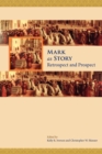Image for Mark as story  : retrospect and prospect