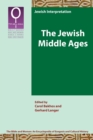 Image for The Jewish Middle Ages