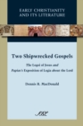 Image for Two Shipwrecked Gospels