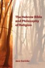 Image for The Hebrew Bible and Philosophy of Religion