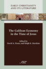 Image for The Galilean Economy in the Time of Jesus