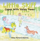 Image for Little Skiff Copes with Valley Fever