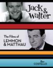 Image for Jack &amp; Walter: The Films of Lemmon &amp; Matthau