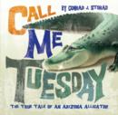 Image for Call Me Tuesday