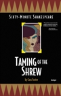 Image for Taming of the Shrew : Sixty-Minute Shakespeare Series