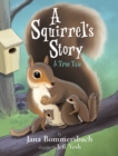 Image for A Squirrel&#39;s Story
