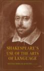 Image for Shakespeare&#39;s use of the arts of language