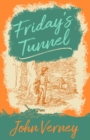 Image for Friday&#39;s Tunnel