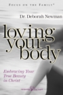 Image for Loving Your Body