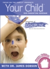 Image for Your Child Video Seminar Home Edition: Essentials Of Discipl