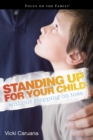Image for Standing Up for Your Child Without Stepping on Toes