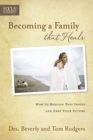 Image for Becoming A Family That Heals