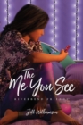 Image for The me you see