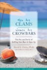 Image for Men Are Clams, Women Are Crowbars