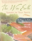 Image for Wise Earth Speaks to Your Spirit