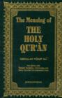 Image for The Meaning of the Holy Qur&#39;an