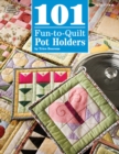 Image for 101 Fun-to-Quilt Pot Holders
