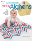 Image for Baby Afghans  : 12 adorable quick-to-finish throws for boys and girls!