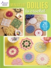 Image for Miniature doilies to crochet  : 26 petite doilies made with size 10 thread