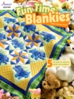 Image for Fun time blankies: 5 fun quilts to stitch for babies and toddlers
