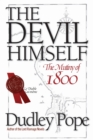 Image for The Devil Himself : The Mutiny of 1800