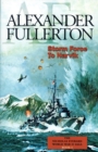 Image for Storm Force To Narvik : The Nicholas Everard World War II Saga Book 1