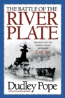 Image for The Battle of the River Plate : The Hunt for the German Pocket Battleship Graf Spree