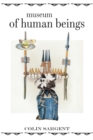 Image for Museum of human beings: a novel