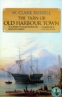 Image for The yarn of Old Harbour Town