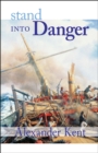 Image for Stand Into Danger