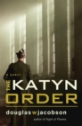 Image for The Katyn Order: a novel