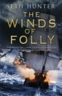 Image for The Winds of Folly: A Nathan Peake Novel