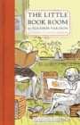 Image for The little bookroom: Eleanor Farjeon&#39;s short stories for children chosen by herself
