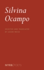 Image for Silvina Ocampo  : selected poems