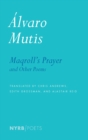 Image for Maqroll&#39;s Prayer and Other Poems